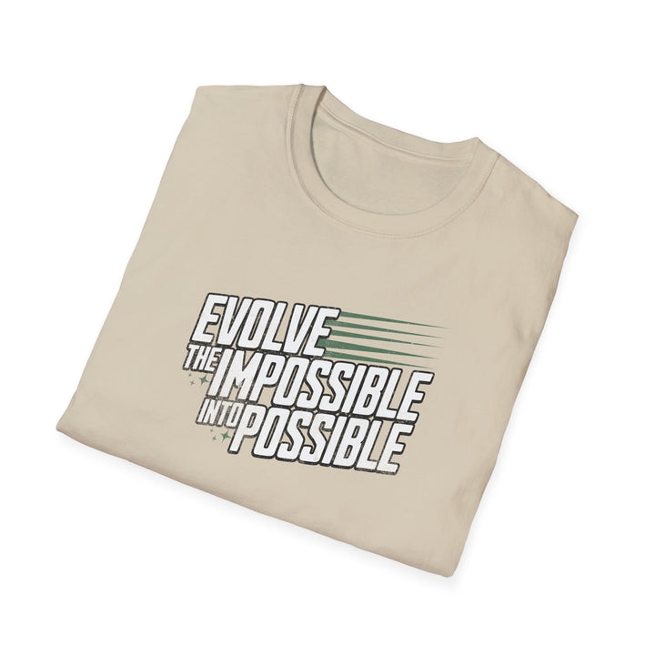 Motivational T-Shirt — "Evolve the Impossible Into Possible" Inspirational Tee