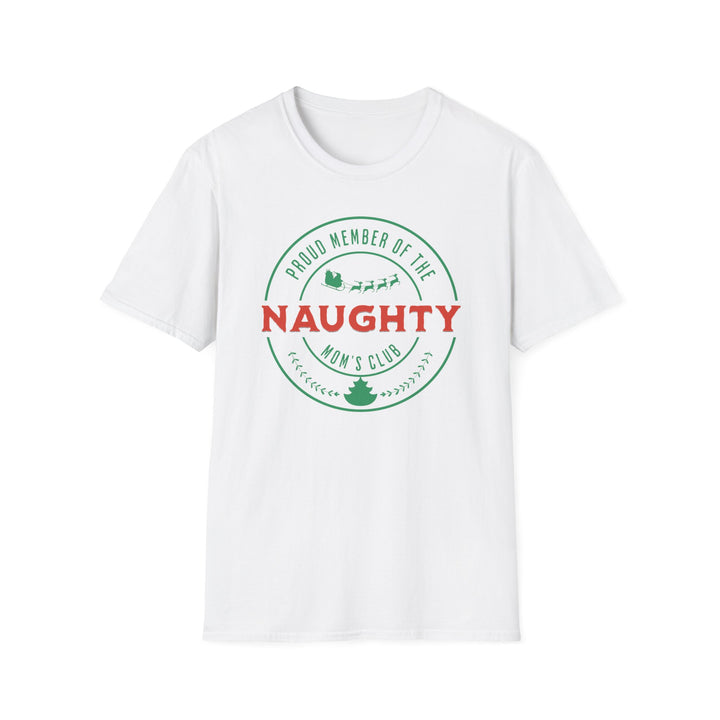 Naughty Mom's Club T-Shirt — 'Proud Member of the Naughty Mom's Club' Christmas Tee