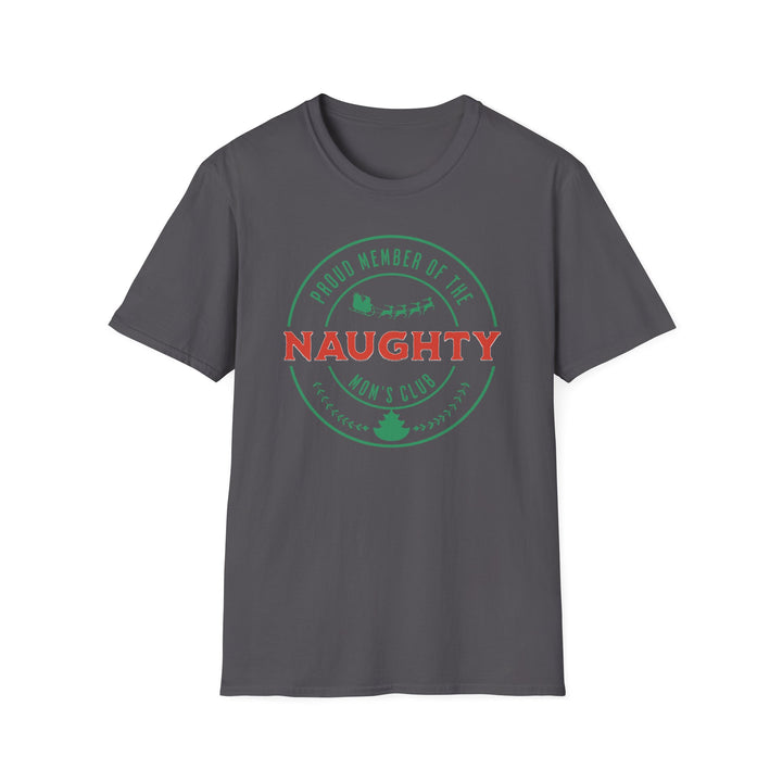 Naughty Mom's Club T-Shirt — 'Proud Member of the Naughty Mom's Club' Christmas Tee
