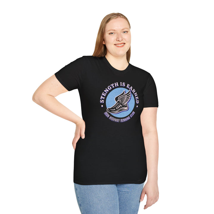 Strength Is Earned Running Tee — Motivational Fitness Shirt