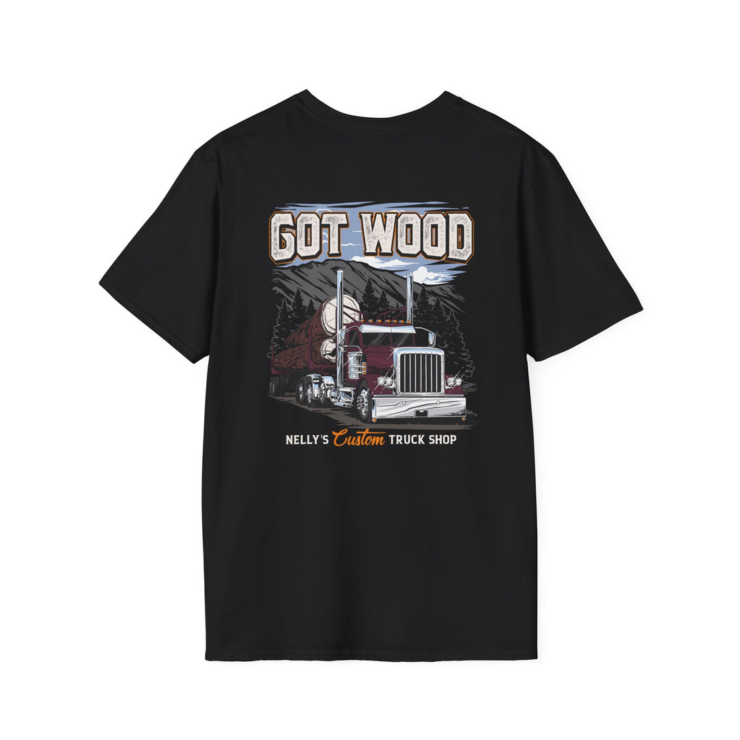 Got Wood Truck T-Shirt — Logging Semi Truck Graphic Tee