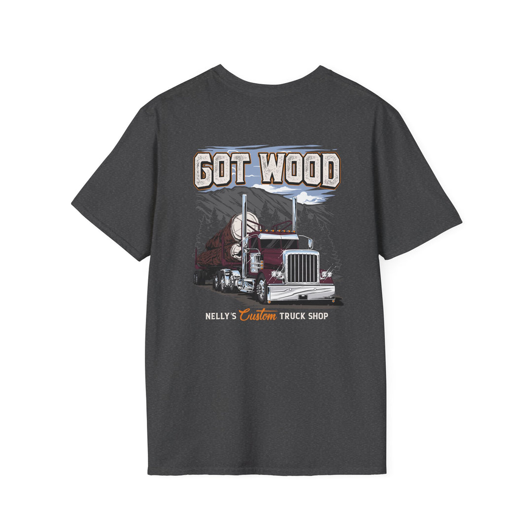 Got Wood Truck T-Shirt — Logging Semi Truck Graphic Tee
