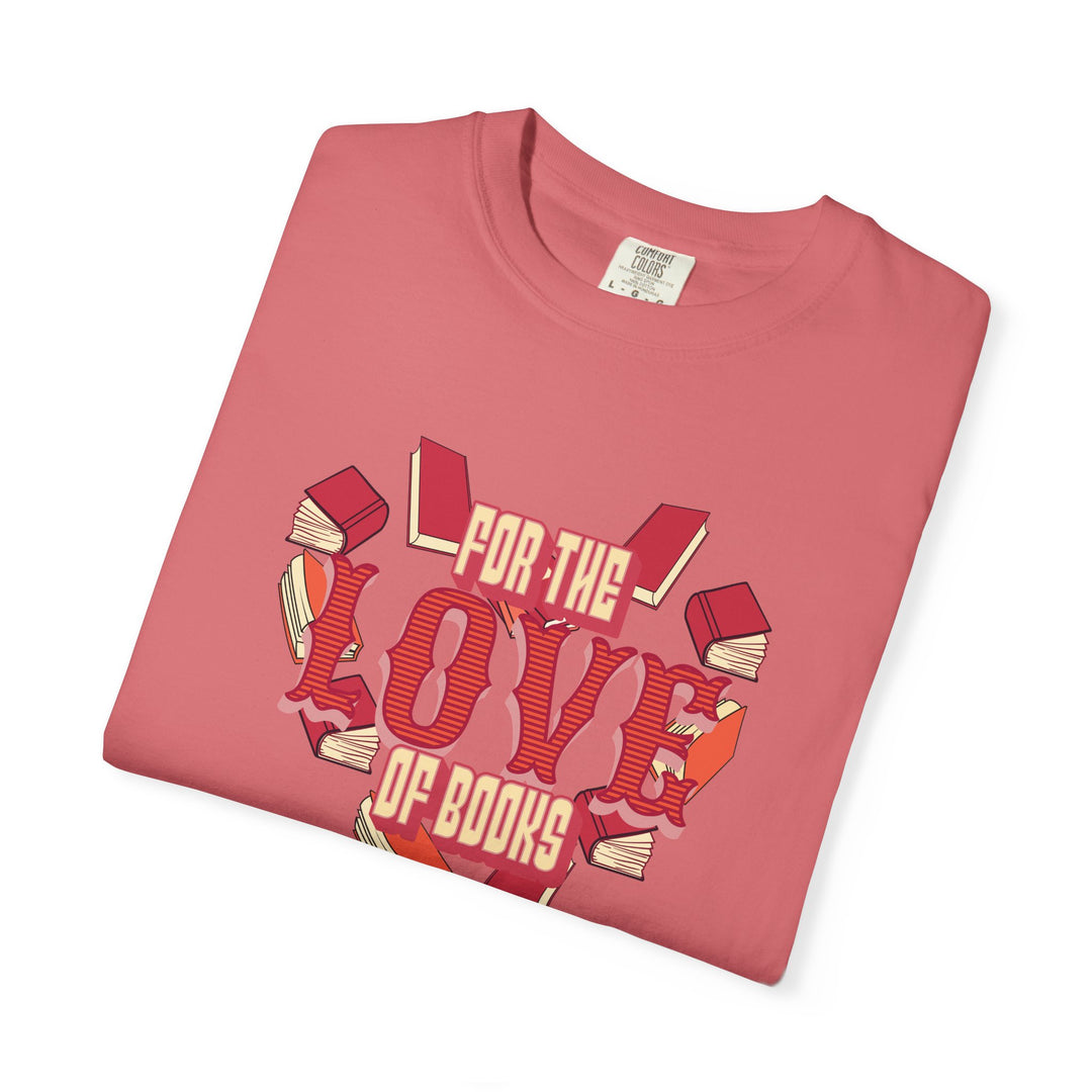 For the Love of Books Vintage T-Shirt