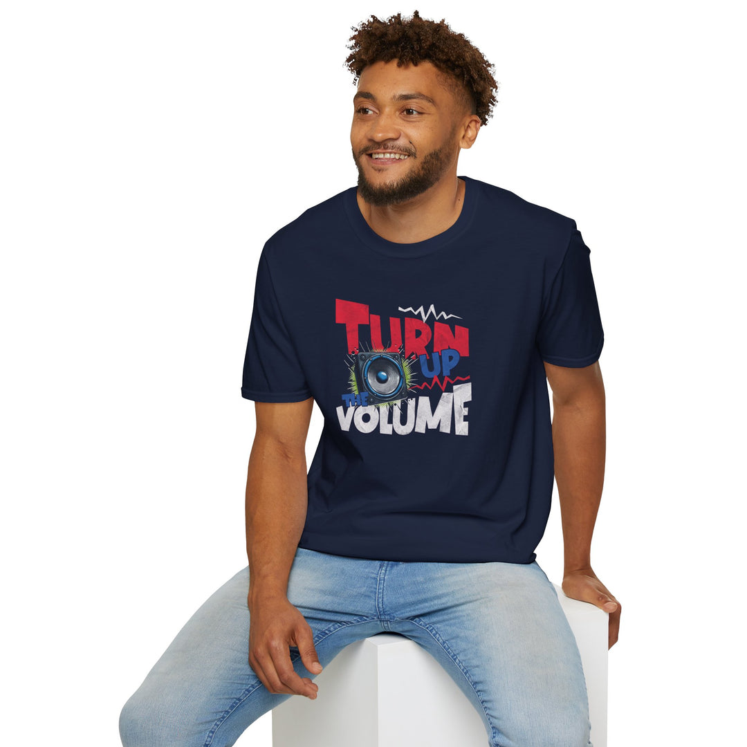 Turn Up the Volume T-Shirt