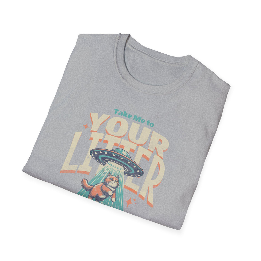 Take Me to Your Litter T-Shirt