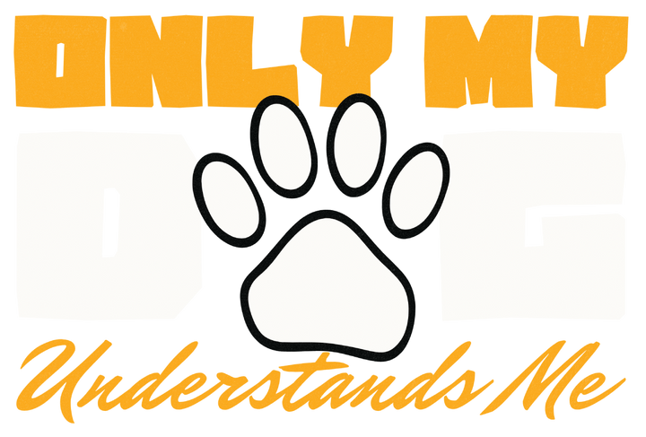 Only My Dog Understands Me T-Shirt