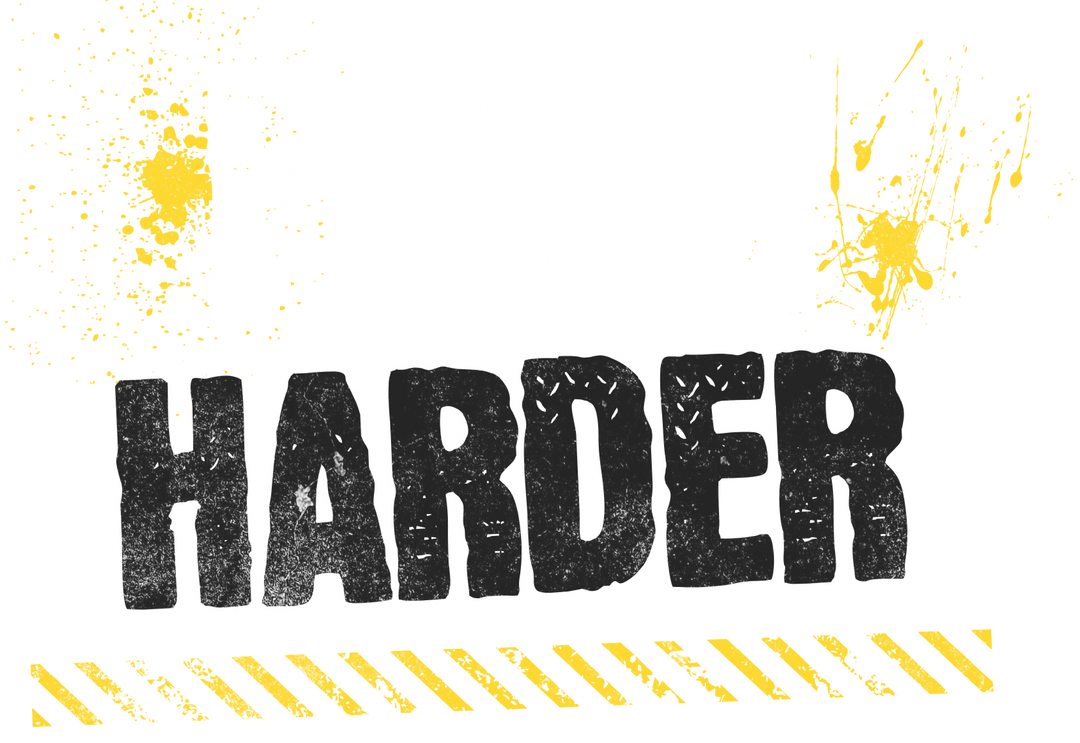 Push Harder Motivational T-Shirt