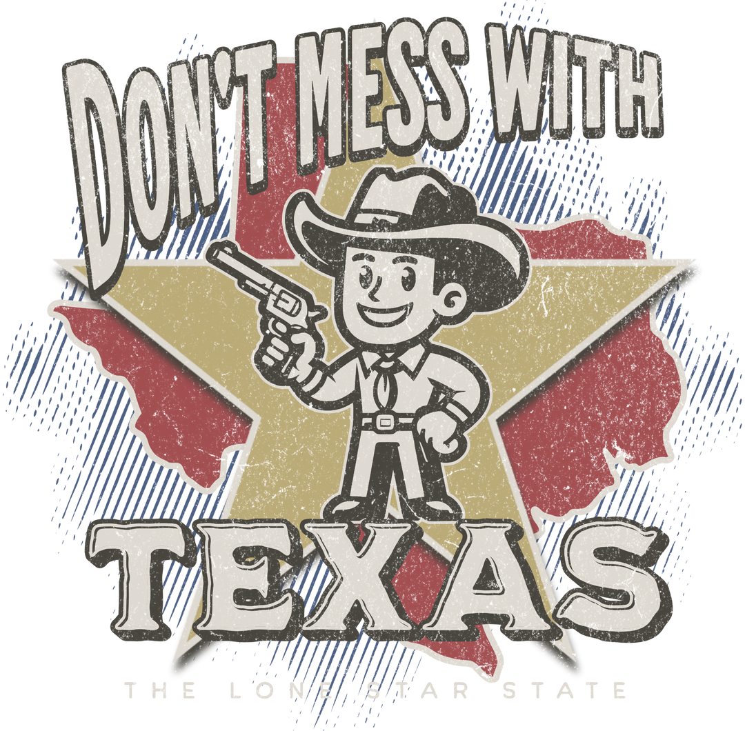 Don't Mess With Texas T-Shirt — Vintage Cowboy State Pride Tee