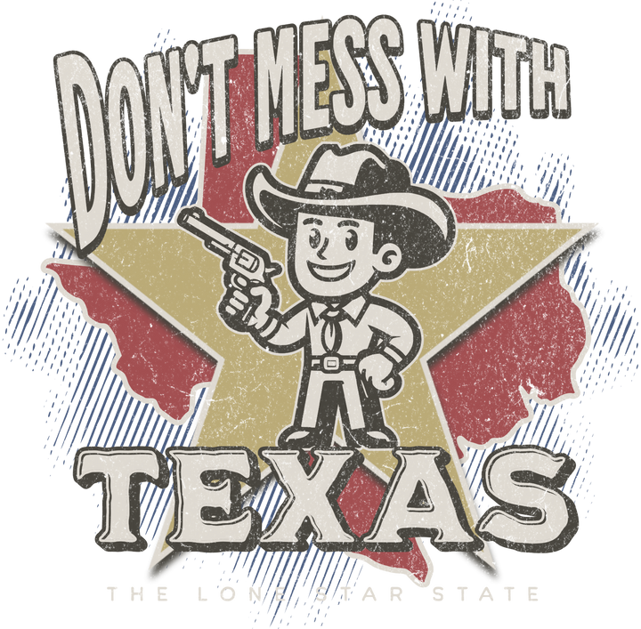 Don't Mess With Texas T-Shirt — Vintage Cowboy State Pride Tee