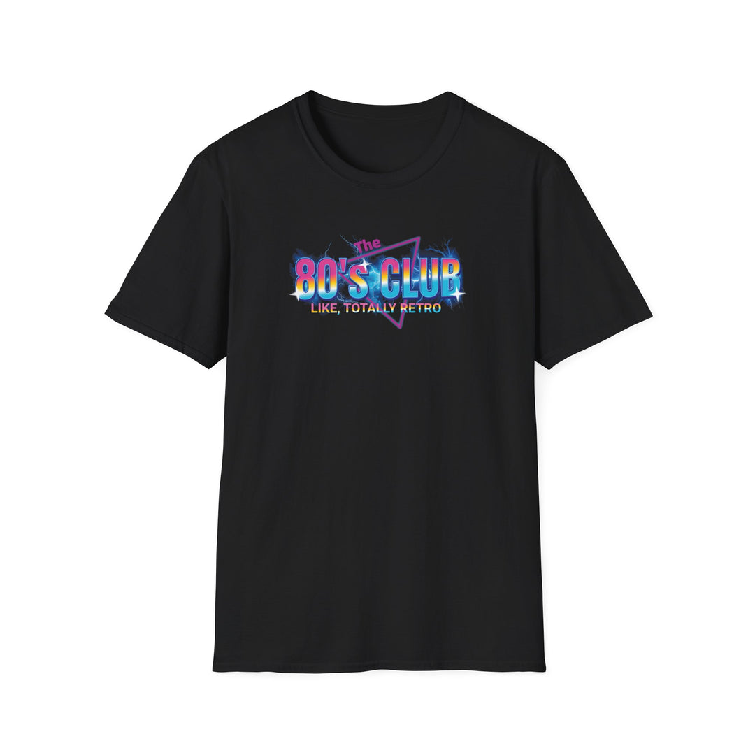 80s Club Totally Retro T-Shirt