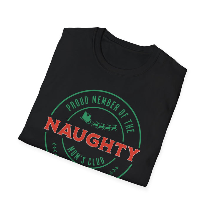 Naughty Mom's Club T-Shirt — 'Proud Member of the Naughty Mom's Club' Christmas Tee