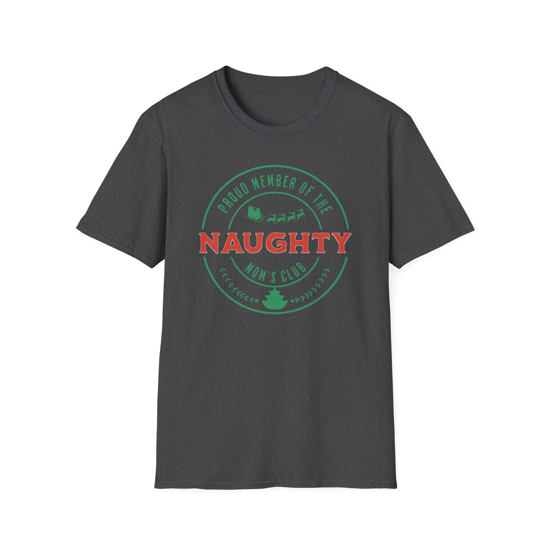 Naughty Mom's Club T-Shirt — 'Proud Member of the Naughty Mom's Club' Christmas Tee