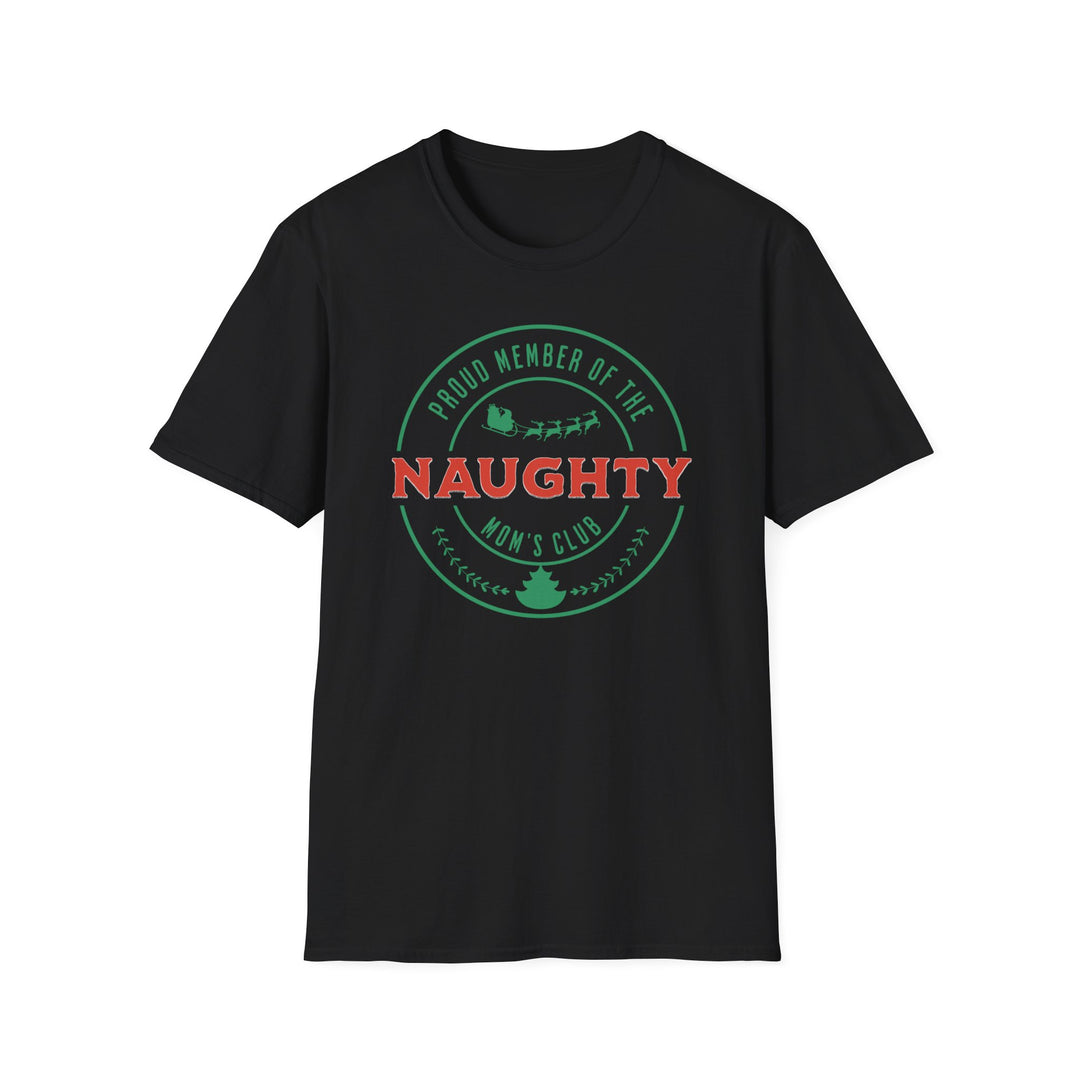 Naughty Mom's Club T-Shirt — 'Proud Member of the Naughty Mom's Club' Christmas Tee