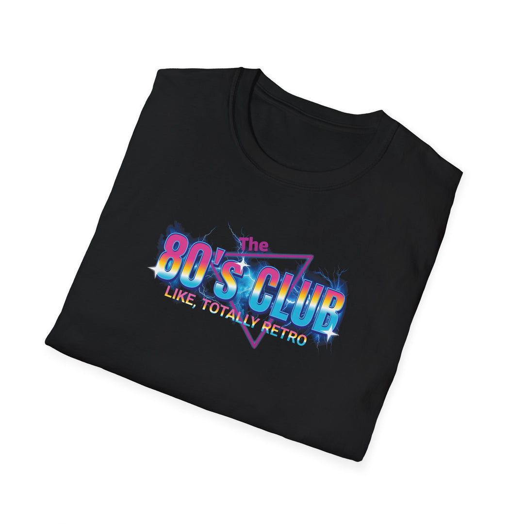 80s Club Totally Retro T-Shirt