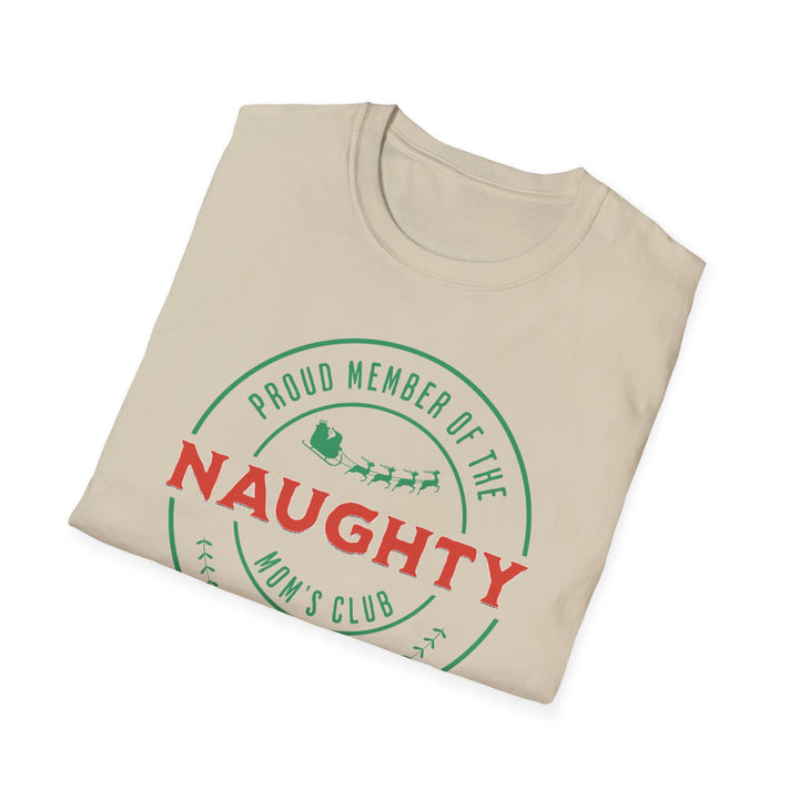 Naughty Mom's Club T-Shirt — 'Proud Member of the Naughty Mom's Club' Christmas Tee